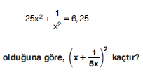YGS Özdeşlikler ve Çarpanlara Ayırma Soruları Test 4